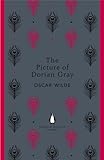 The Picture of Dorian Gray: Oscar Wilde (The Penguin English Library)