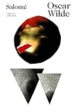 Salomé (El libro de bolsillo - Bibliotecas de autor - Biblioteca Wilde)
