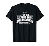 Oscar Wilde Quote A Man Who Does Not Think, Graphic Tee Camiseta