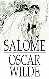 Salome: (Original illustrated edition) (English Edition)