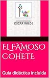 EL FAMOSO COHETE: Guia didáctica incluida (Narrativa europea)