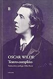 TEATRO COMPLETO OSCAR WILDE