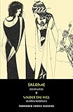 Salome / Under The Hill (Forbidden Erotic Classics)