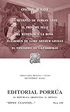 El retrato de Dorian Gray*El príncipe feliz*El ruiseñor y la rosa*El crimen de Lord Arthur Saville*El fantasma de Canterville (Colección Sepan Cuantos: 133)
