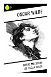 Obras Maestras de Oscar Wilde