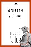 El ruiseñor y la rosa