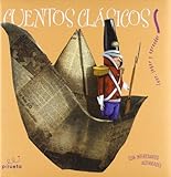 Cuentos Clasicos Iv Naranja: El soldadito de Plomo & El traje nuevo del emperador & El Flautista de Hemlin & El gigante egoista & El principe feliz/ ... Jugar Y Aprender/ Read, Play and Learn)