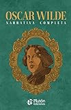 Oscar Wilde Narrativa Completa (Colección Oro)