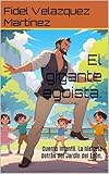 El gigante egoista. : Cuento Infantil. La historia detràs del Jardìn del Edèn.