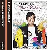 Children’s Stories by Oscar Wilde (Stephen Fry Presents)