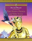 The Happy Prince And Other Stories (Puffin Classics)