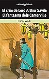 El crim de Lord Arthur Savile / El fantasma dels Canterville: 1 (A la lluna de València)