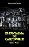 El fantasma de Canterville (Prometheus Classics)
