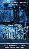 Oscar Wilde's the Canterville Ghost (Colonial Radio Theatre on the Air)