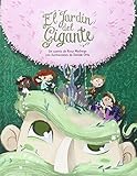 El Jardín Del Gigante (ALBUM ILUSTRADO)