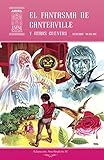 El Fantasma de Canterville: y Otros Cuentos