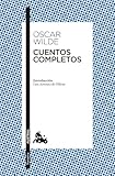 Cuentos completos: Introducción de Luis Antonio de Villena (Clásica)