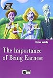 The importance of being Earnest: The Importance of Being Earnest + audio CD (Interact with literature) - 9788853005373: B2/C1-niveau ERK (SIN COLECCION)