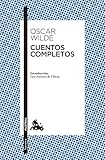 Cuentos completos: Introducción de Luis Antonio de Villena (Clásica)