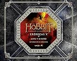 El Hobbit. La Batalla de los Cinco Ejércitos. Crónicas V. Arte y diseño (Biblioteca J. R. R. Tolkien)